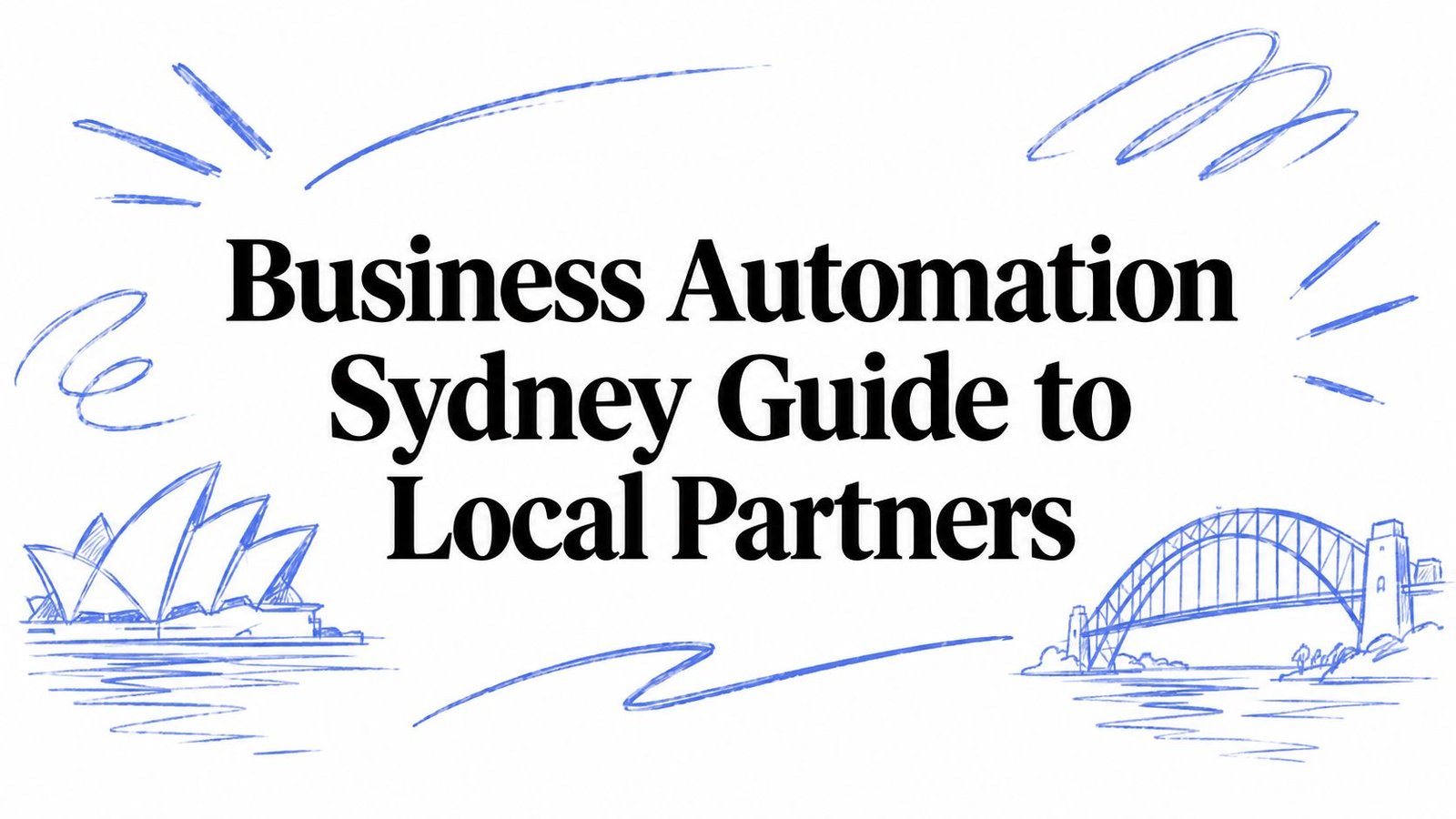Business Automation Sydney Guide to Local Partners